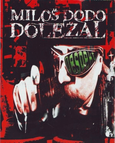 Miloš Dodo Doležal : Despekt Miloš Dodo Doležal : Despekt